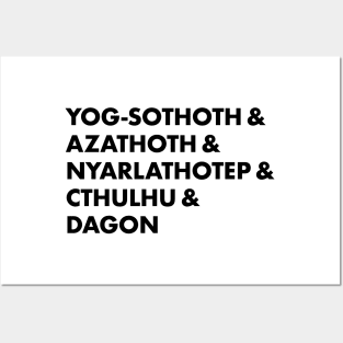 Yog-Sothoth & Azathoth & Nyarlathotep & Cthulhu & Dagon (black) Posters and Art